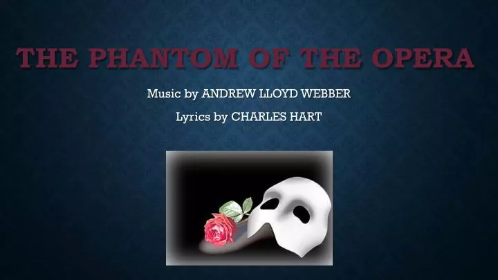 the phantom of the opera