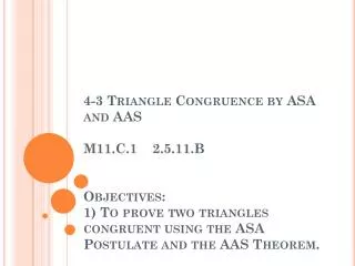 Angle-Side-Angle (ASA) Postulate