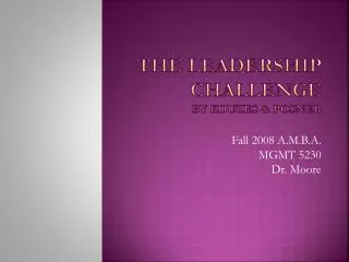 The Leadership Challenge By Kouzes &amp; Posner