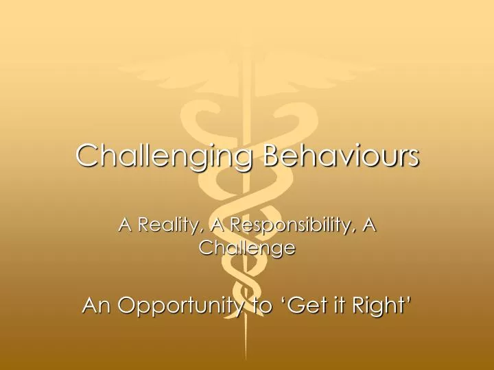 challenging behaviours