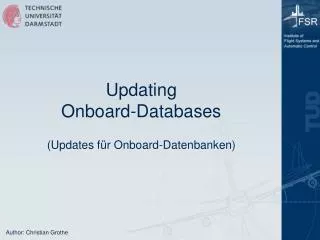 Updating Onboard-Databases