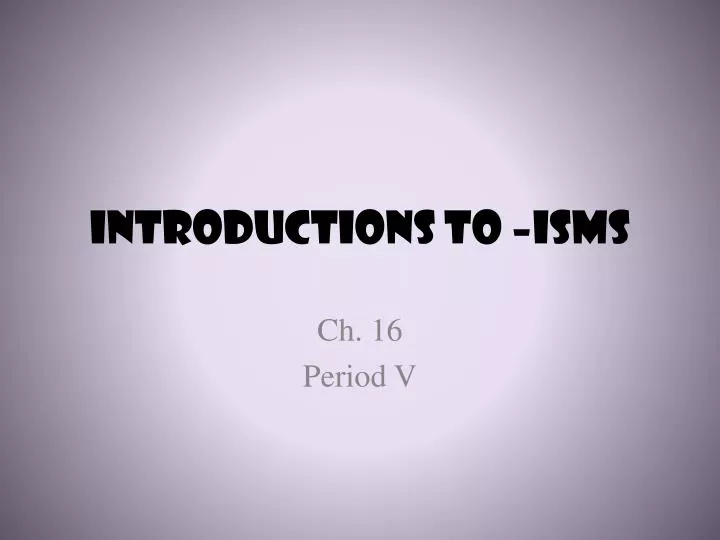introductions to isms