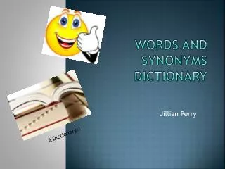 Words and Synonyms Dictionary