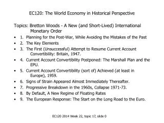 EC120: The World Economy in Historical Perspective