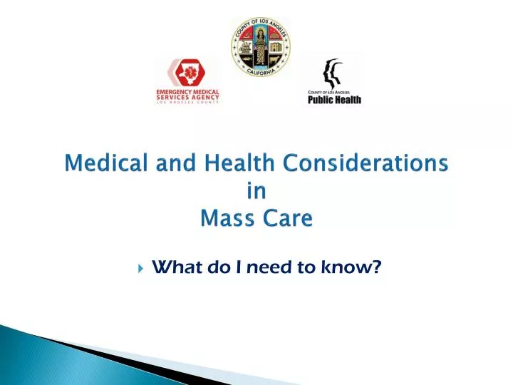 medical and health considerations in mass care