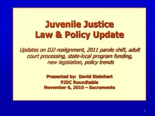 CA Juvenile Justice Law &amp; Policy Update COVERAGE