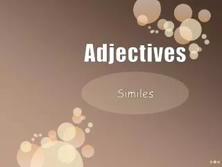 Adjectives