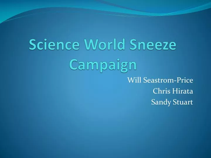 science world sneeze campaign