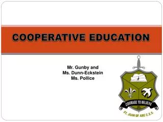 COOPERATIVE EDUCATION