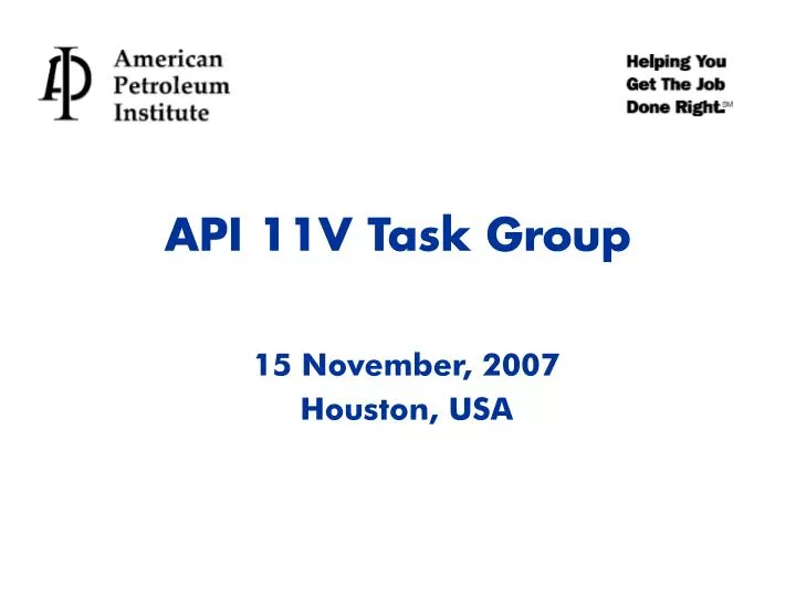 api 11v task group