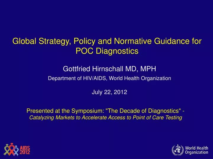 global strategy policy and normative guidance for poc diagnostics