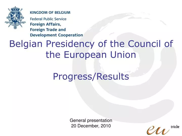 belgian presidency of the council of the european union progress results