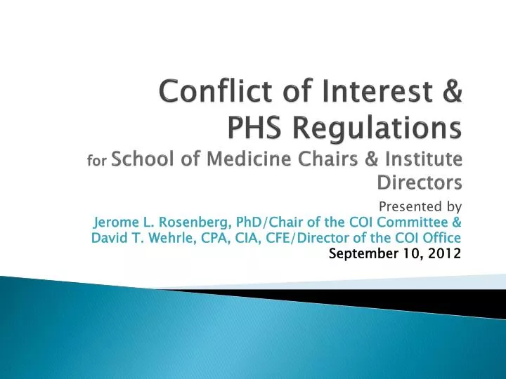 conflict of interest phs regulations for school of medicine chairs institute directors