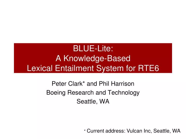 blue lite a knowledge based lexical entailment system for rte6