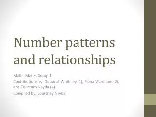 Number patterns and relationships