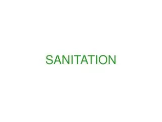 SANITATION