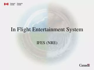 In Flight Entertainment System