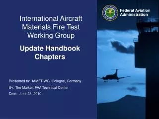 International Aircraft Materials Fire Test Working Group