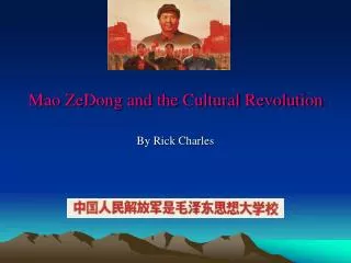 Mao ZeDong and the Cultural Revolution