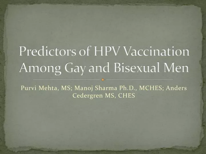 predictors of hpv vaccination among gay and bisexual men
