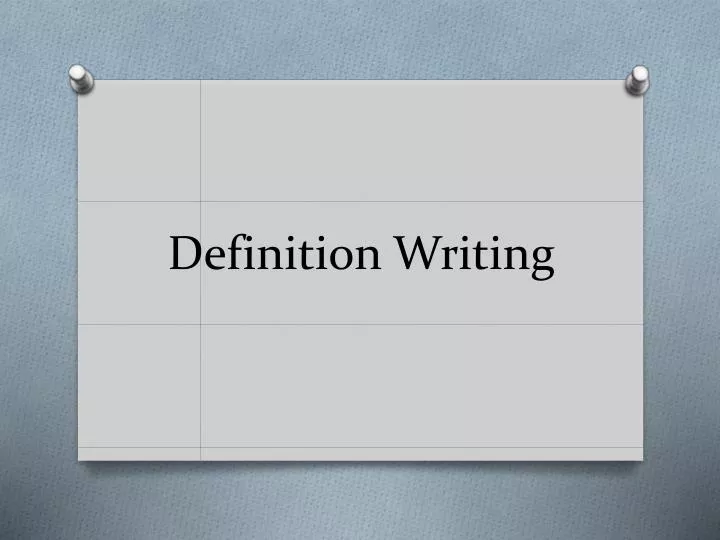 definition writing