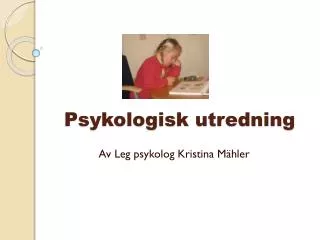 psykologisk utredning