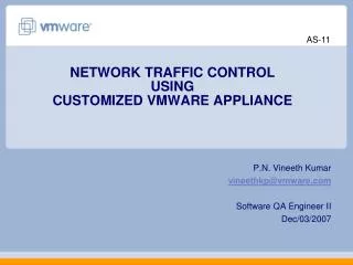 NETWORK TRAFFIC CONTROL USING CUSTOMIZED VMWARE APPLIANCE