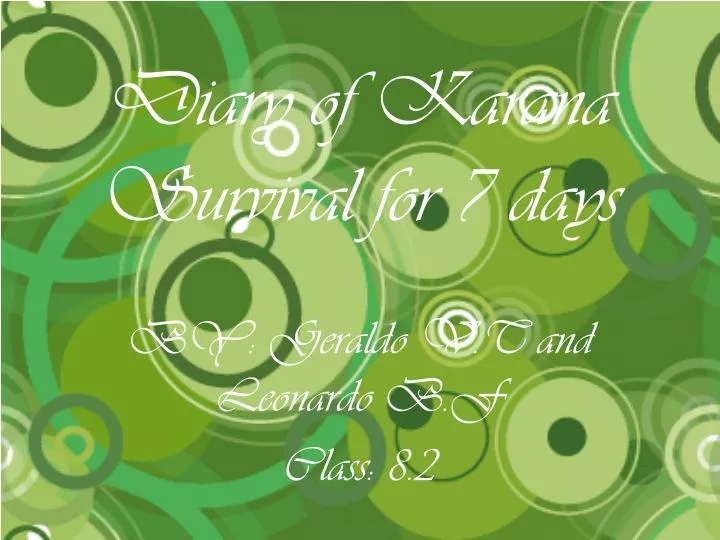 diary of karana survival for 7 days
