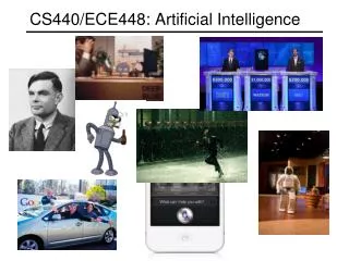 CS440/ECE448: Artificial Intelligence