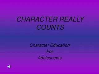 CHARACTER REALLY COUNTS