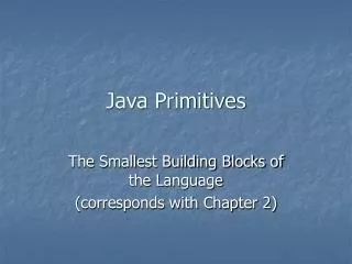 Java Primitives