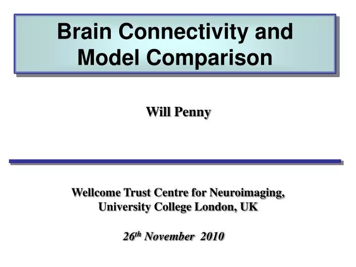 brain connectivity and model comparison