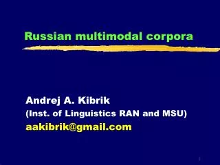 Russian multimodal corpora