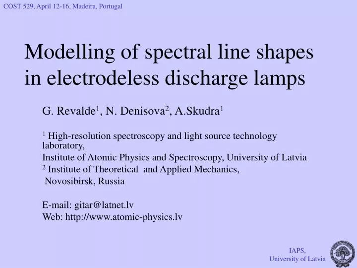 modelling of spectral line shapes in electrodeless discharge lamps