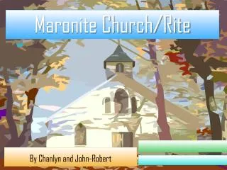 Maronite Church/Rite
