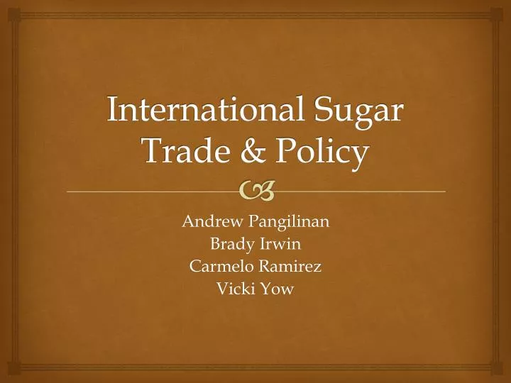 international s ugar trade policy