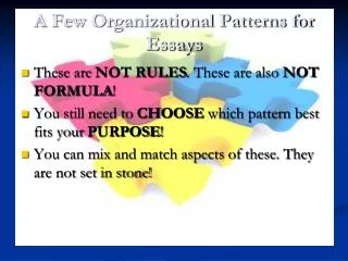 A Few Organizational Patterns for Essays