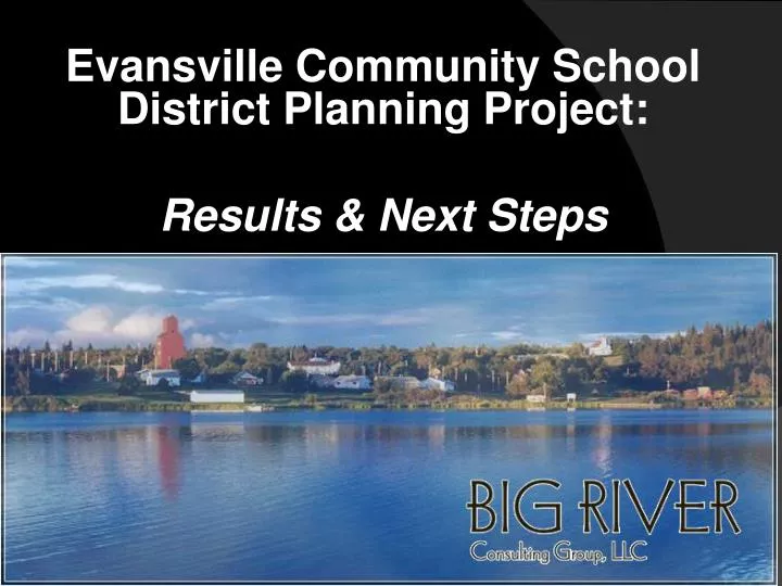 evansville community school district planning project results next steps