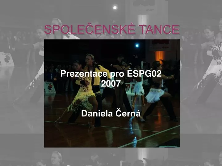 prezentace pro espg02 2007 daniela ern