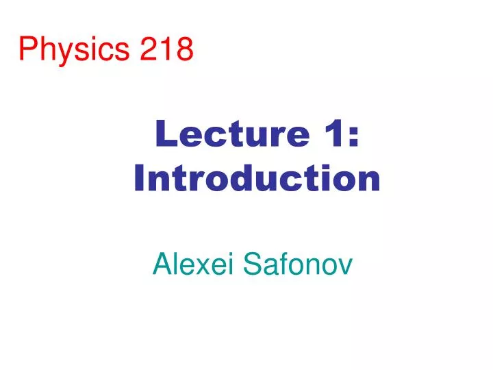 physics 218