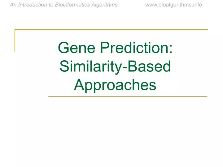 gene prediction similarity based approaches