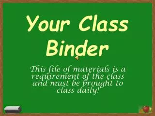 Your Class Binder