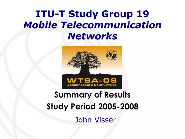 itu t study group 19 mobile telecommunication networks
