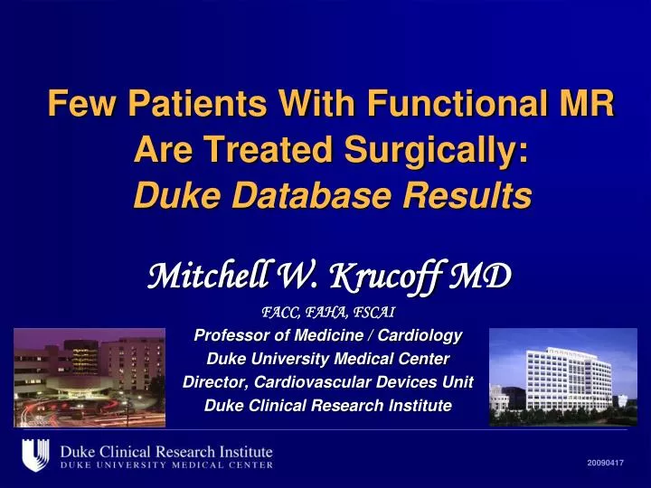 few patients with functional mr are treated surgically duke database results