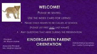 Kindergarten Parent Orientation