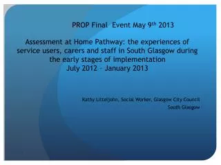 Kathy Litteljohn, Social Worker, Glasgow City Council South Glasgow