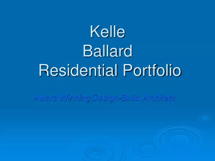 kelle ballard residential portfolio