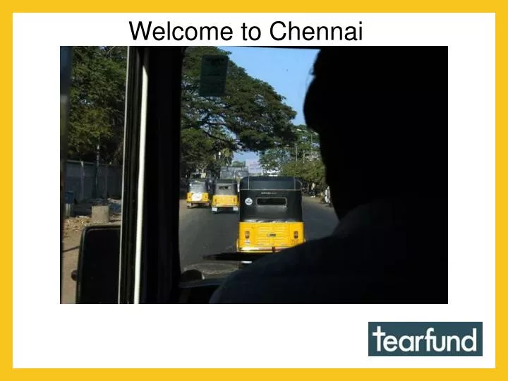 welcome to chennai