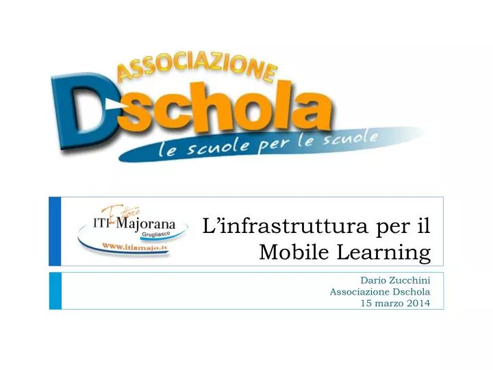 l infrastruttura per il mobile learning