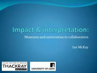Impact &amp; interpretation:
